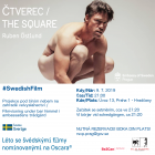 Pozvánka na projekci Švédské ambasády: Čtverec